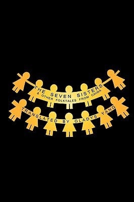 The Seven Sisters and Other Folktales from China