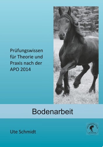 Bodenarbeit Prüfungswissen für Theorie und Praxis, APO 2020 - Stufe 1
