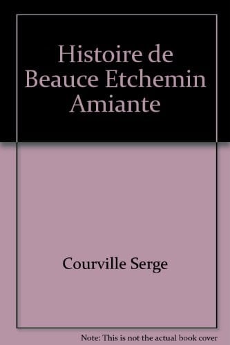 Histoire de Beauce-Etchemin-Amiante