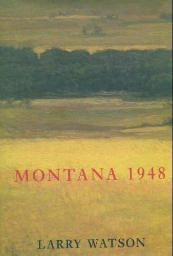 Montana 1948 A Novel