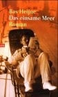 Das einsame Meer - Roman