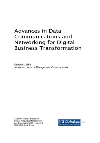 Advances in Data Communications and Networking for Digital Business Transformation