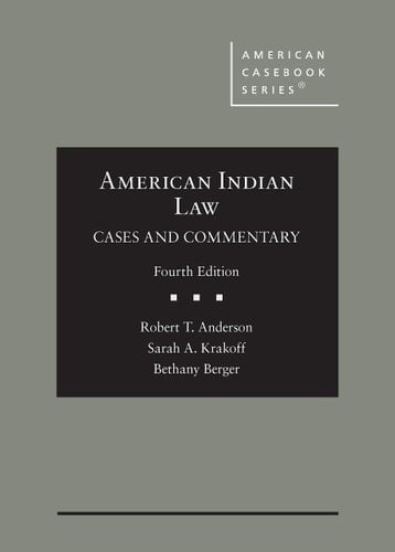 American Indian Law Cases and Commentary