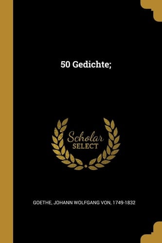 50 Gedichte;