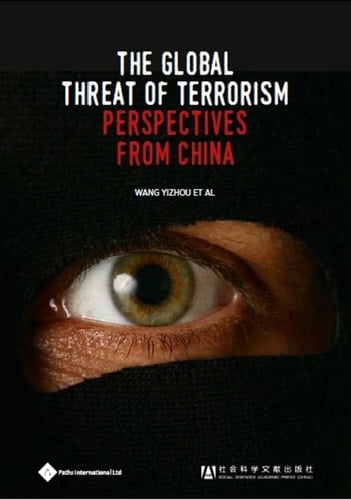 The Global Threat of Terrorism Perspectives from China