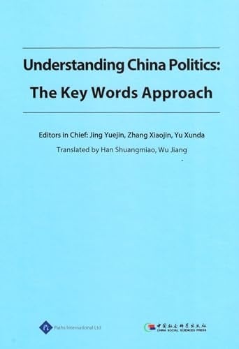 Understanding China Politics The Key Words Approach