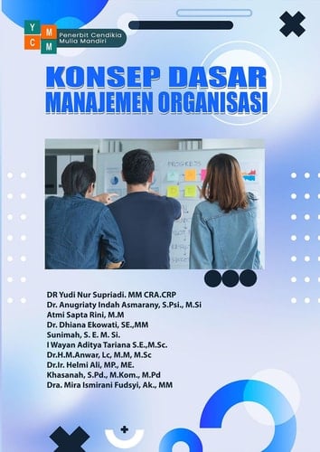 Konsep Dasar Manajemen Organisasi
