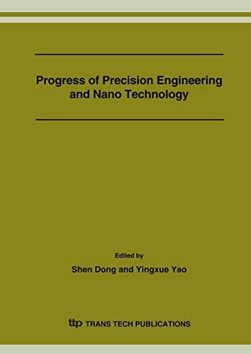 Progress of Precision Engineering and Nano Technology