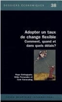 Adopter un taux de change flexible - Comment, quand et dans quels délais? : Comment, quand et dans quels délais?