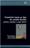 Transición hacia un tipo de cambio flexible ¿Cómo, cuándo y a qué ritmo? :
