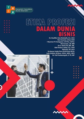 ETIKA PROFESI DALAM DUNIA BISNIS