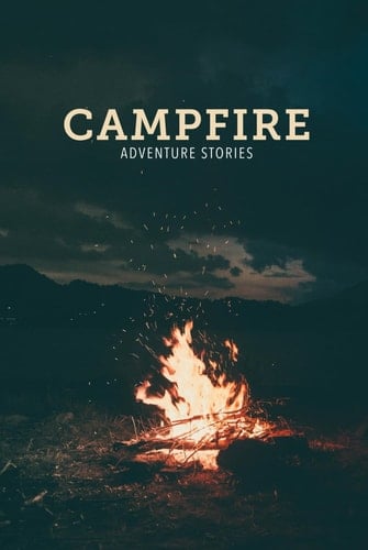 Campfire: Adventure Stories