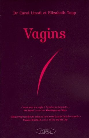 Vagins mode d'emploi