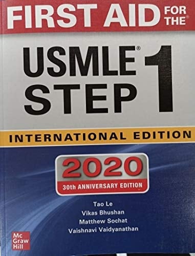 First Aid for the USMLE Step 1 2020 A Student-to-student Guide