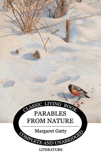 Parables from Nature (Living Book Press)