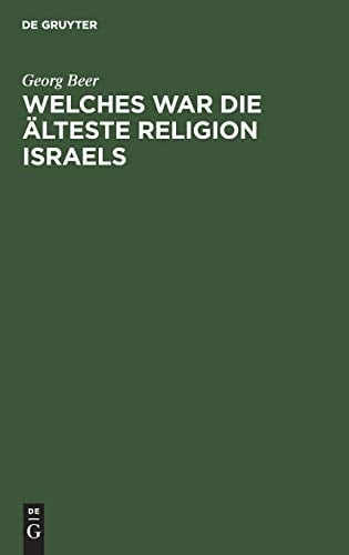 Welches war die älteste Religion Israels?