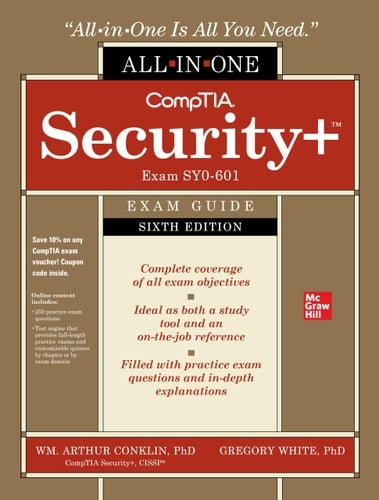 CompTIA Security+ All-in-One Exam Guide, Sixth Edition (Exam SY0-601))