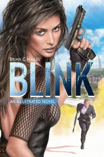 Blink An Illustrated Spy Thriller Novel