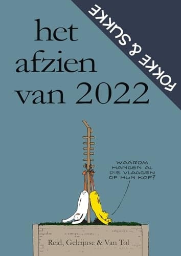 Het afzien van 2022