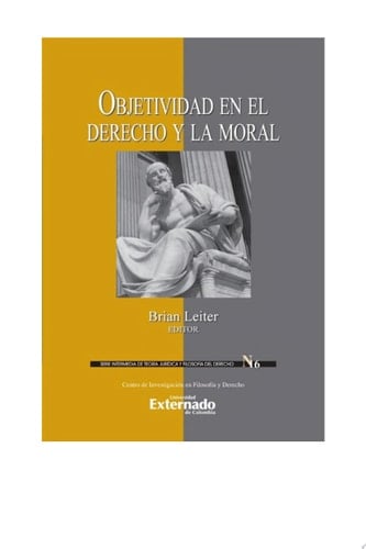 Objetividad en el derecho y la moral
