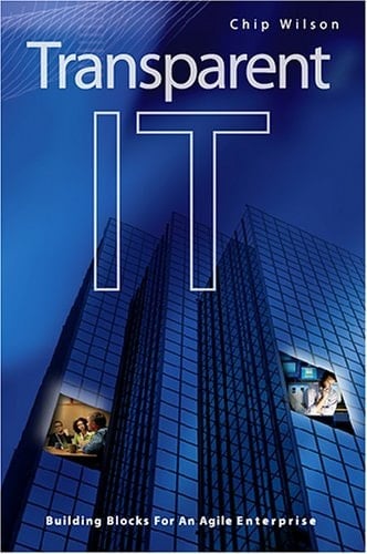 Transparent IT Building Blocks for an Agile Enterprise