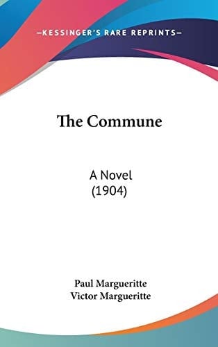 The Commune: A Novel (1904)