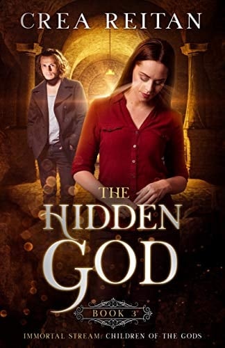 The Hidden God (Immortal Stream: Children of the Gods Book 3)