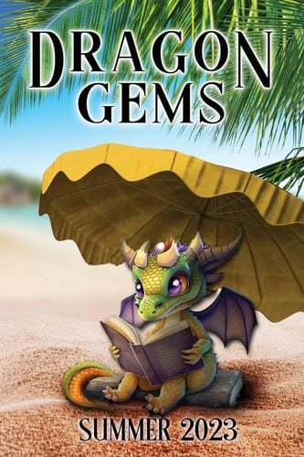 Dragon Gems Summer 2023