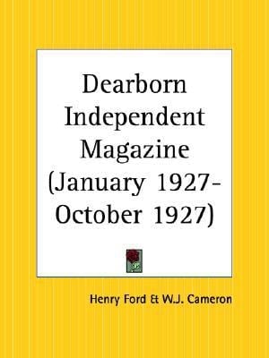 Dearborn Independent Magazine January 1927-October 1927