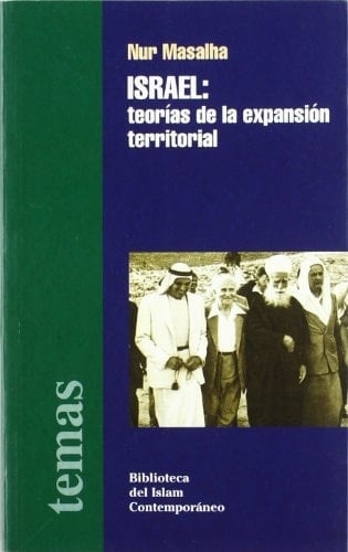 Israel, teorías de la expansión territorial