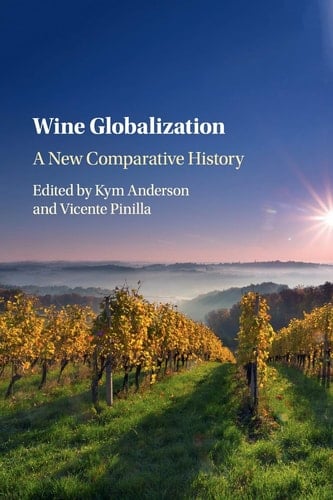 Wine Globalization A New Comparative History