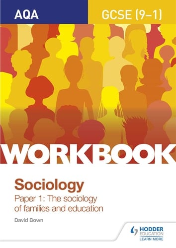 Sociology Paper 1 - The Sociology of Families and Education