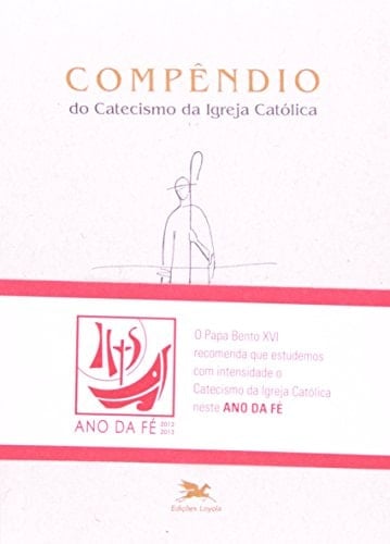 Compêndio do Catecismo da Igreja Católica (edição bolso)