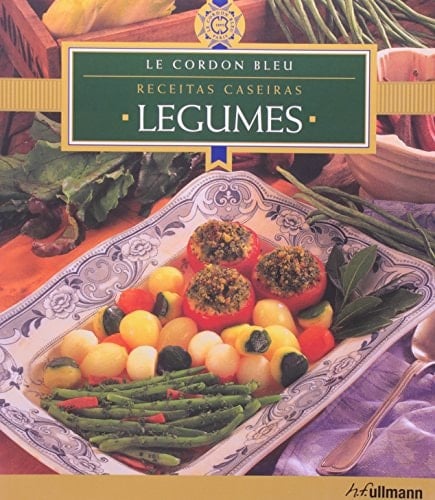 Receitas Caseiras - Legumes (Portuguese Edition)