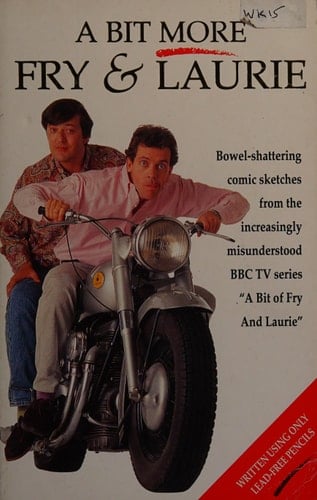 A Bit More Fry and Laurie