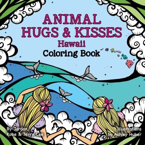 Animal Hugs and Kisses - Hawaii Coloring Book