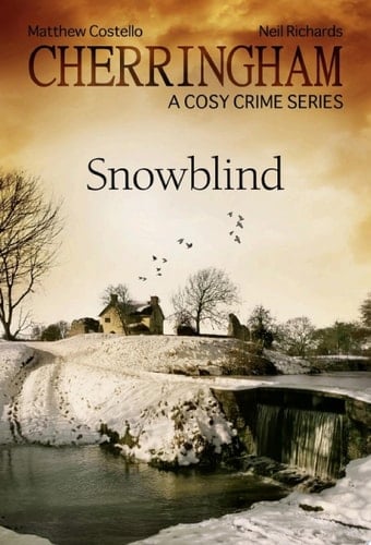 Cherringham - Snowblind A Cosy Crime Series