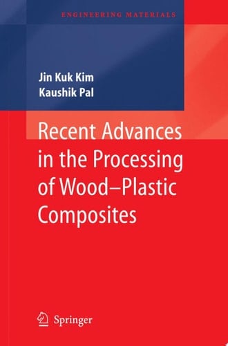 Recent Advances in the Processing of Wood-Plastic Composites