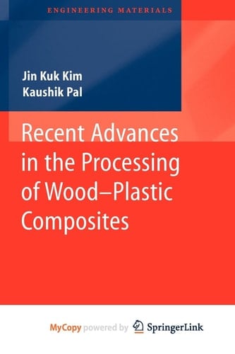 Recent Advances in the Processing of Wood-Plastic Composites