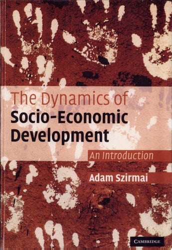 The Dynamics of Socio-Economic Development An Introduction