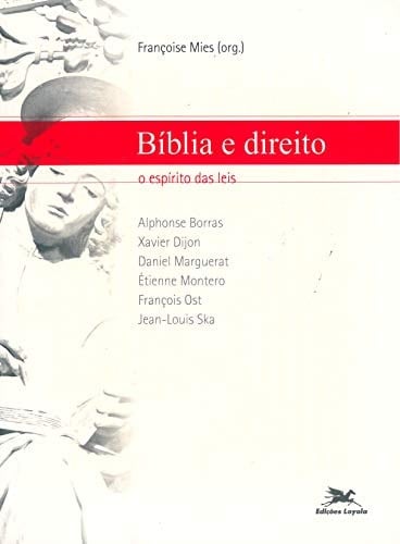 Bíblia e direito - O espírito das leis