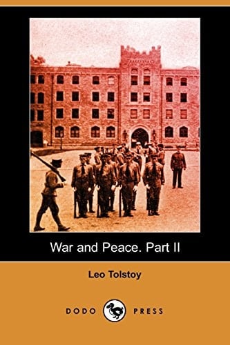 War and Peace Part II