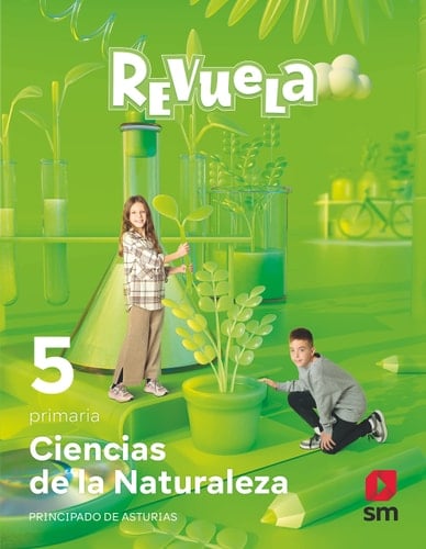 Ciencias de la Naturaleza. 5 Primaria. Revuela. Asturias