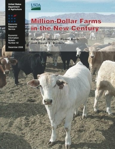 Million-Dollar Farms in the New Century