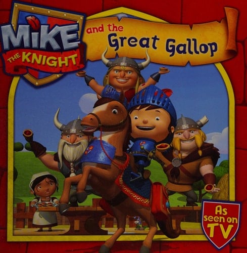 Mike the Knight and the Great Gallop