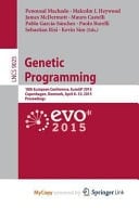 Genetic Programming 18th European Conference, EuroGP 2015, Copenhagen, Denmark, April 8-10, 2015, Proceedings