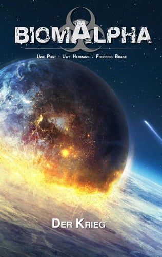 Biom Alpha: Der Krieg