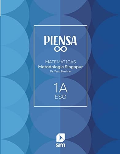 Matemáticas, metodología Singapur, 1 ESO, Piensa