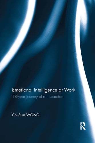 Emotional Intelligence at Work 18-year Journey of a Researcher