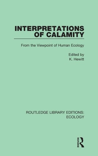 Interpretations of Calamity From the Viewpoint of Human Ecology